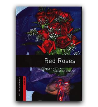 Oxford Bookworms- Red Roses