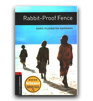 داستان ساده انگلیسی Oxford Bookworms 3 Rabbit-Proof Fence (حصار خرگوش)