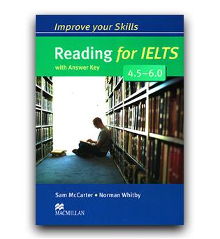 Improve your skills Reading for IELTS 4.5-6