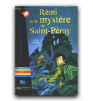 داستان ساده فرانسوی remi et le mystere de saint peray A1