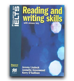 Focusing on Ielts Reading and Writing Skills