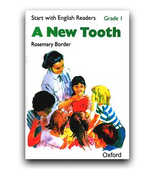 English Reader 1 -  A New Tooth