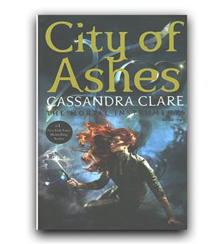 داستان کامل انگلیسی City of Ashes - The Mortal Instruments 2 (شهر خاکستر)