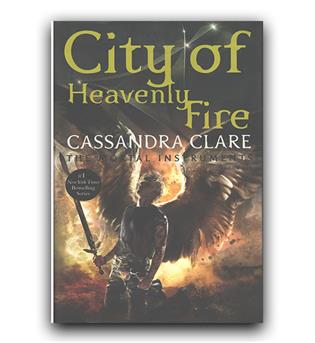 داستان کامل انگلیسی City of Heavenly Fire - The Mortal Instruments 6 (شهر آتش بهشتی) 