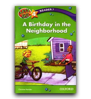 Let’s Go 4 Readers 7 A Birthday in the Neighborhood