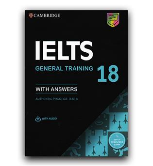 Cambridge IELTS 18 General