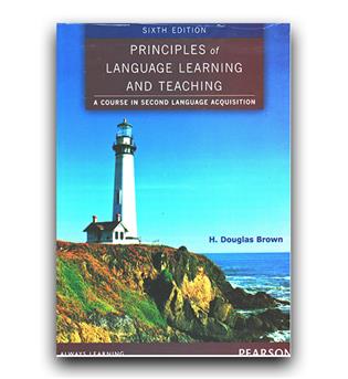 Principles of Language Learning and Teaching - 6th