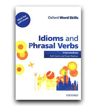 Oxford Idioms and Phrasal Verbs Intermediate