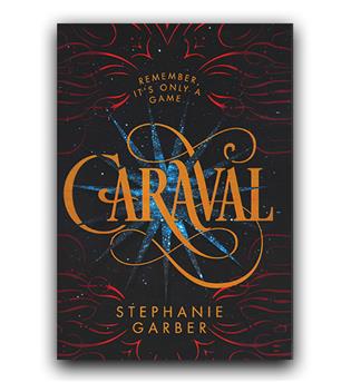 Caraval - Caraval 1 (کاراوال - جلد اول مجموعه کاراوال)