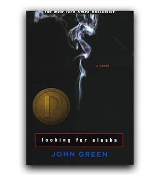 داستان کامل انگلیسی Looking For Alaska (در جستجوی آلاسکا)