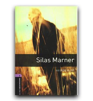 داستان ساده انگلیسی Oxford Bookworms 4- Silas Marner (سیلاس مارنر)