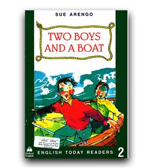  english today readers 2- two boys and a boat