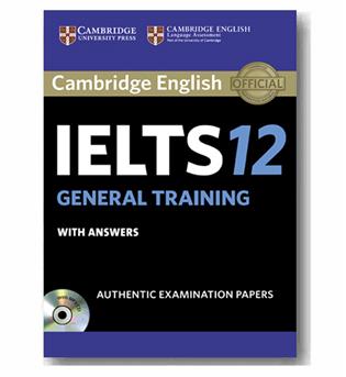 Cambridge IELTS 12 General