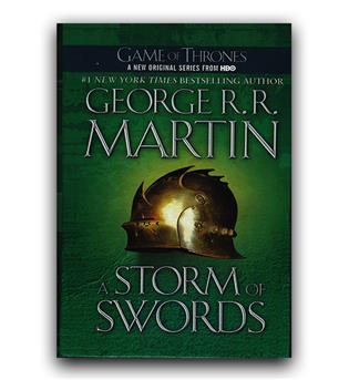 داستان کامل انگلیسی A Game Of Thrones 3- A Storm of Swords (بازی تاج و تخت - طوفان شمشیرها)