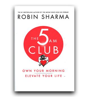 داستان کامل انگیسی The 5 AM Club (باشگاه پنج صبحی ها)