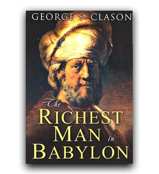 داستان کامل انگلیسی The Richest Man in Babylon (ثروتمندترین مرد بابل)