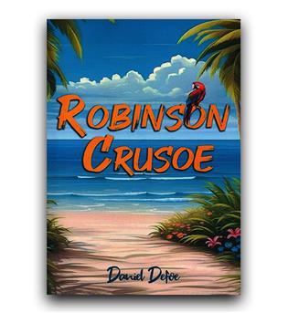 داستان انگلیسی Robinson Crusoe (رابینسون کروزو)