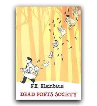 داستان کامل انگلیسی Dead Poets Society (انجمن شاعران مرده)