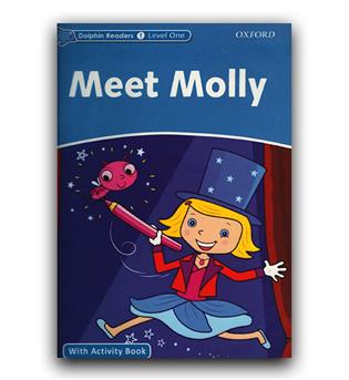 داستان کوتاه انگلیسی Dolphin Readers Level 1- Meet Mollyبا مولی آشنا شویم