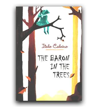 داستان کامل انگلیسی The Baron In The Trees (بارون درخت نشین)