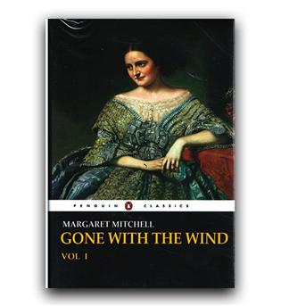 داستان کامل انگلیسی 1 Gone with the wind (برباد رفته ج 1)