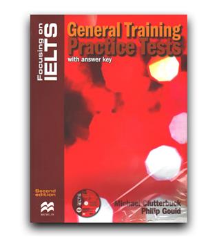 Focusing on IELTS General Training PracticeTests 