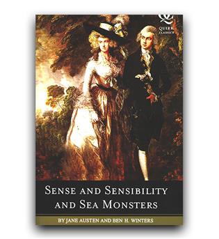 Sense and Sensibility and Sea Monsters (عقل و احساس و هیولاهای دریایی)