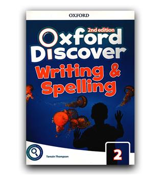 Oxford Discover 2 - 2nd (Writing and Spelling)