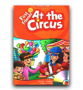 First Friend 3 Reader Book - At The Circus