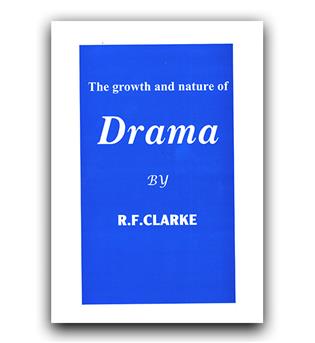 The growth and nature of Drama