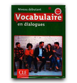 Vocabulaire en dialogues A1- A2