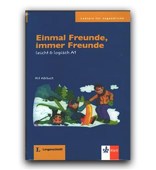 داستان ساده آلمانی Einmal Freunde, immer Freunde