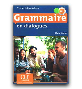 Grammaire en Dialogues B1 (گرامر این دیالوگ B1)