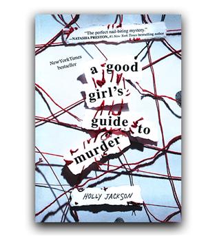 داستان انگلیسی A Good Girls Guide to Murder (راهنمای دختران خوب برای قتل)