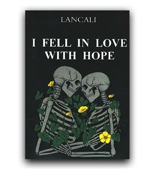 داستان کامل انگلیسی I Fell In Love With Hope (من عاشق امید شدم)