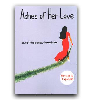 داستان کامل انگلیسی Ashes of Her Love (خاکسترهای عشقش)