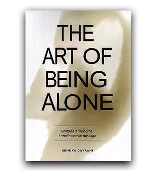 داستان کامل انگلیسی The Art Of Being Alone(هنر تنها بودن)