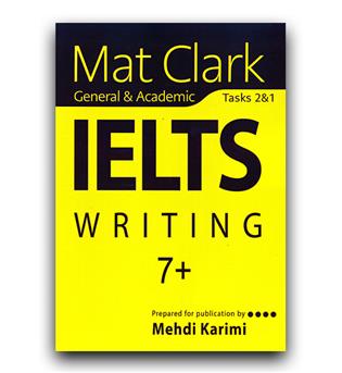 Mat Clark IELTS Writing plus7