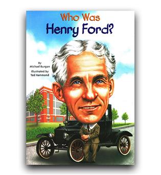 - Who Was Henry Ford (هنری فورد کیست)