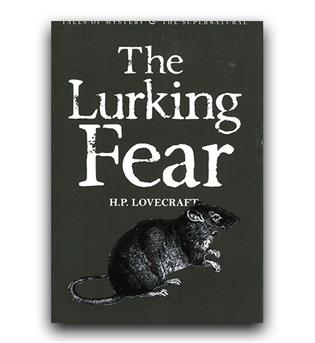 داستان کامل انگلیسی the lurking fear ترس در کمین