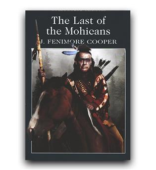 داستان کامل انگلیسی the last of the mohicans (آخرین موهیکان)