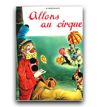 داستان کودکان فرانسوی allons au cirque (بیا بریم سیرک)