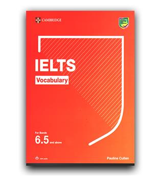 Cambridge IELTS Vocabulary 6.5