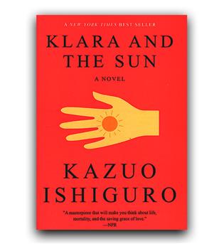 داستان کامل انگلیسی Klara - the sun (کلارا و خورشید)