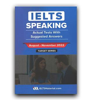 IELTS Speaking Actual Tests with Answers (August to November 2022)