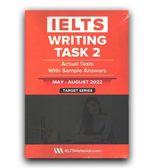 IELTS Writing Task 2 Actual Tests (May – August 2022)