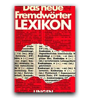 DAS NEUE FREMDWORTER LEXIKON