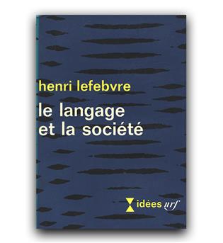 Le Langage et La societe (زبان و جامعه)