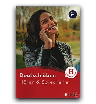  Deutsch uben- Horen - Sprechen B1