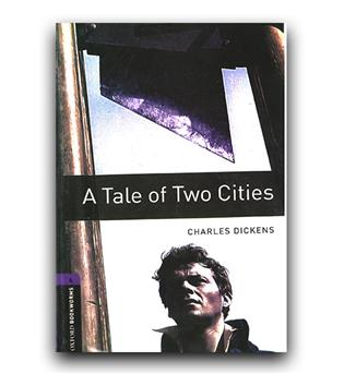 داستان ساده انگلیسی bookworm4- A Tales of Two Cities (داستان دو شهر)